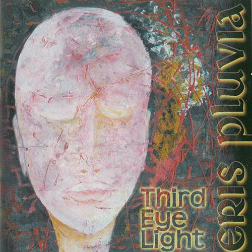 Eris Pluvia : Third Eye Light